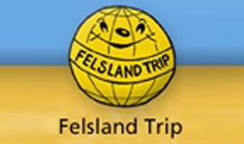 Felsland Trip